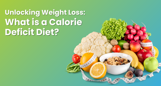 Unlocking Weight Loss: What is a Calorie Deficit Diet?