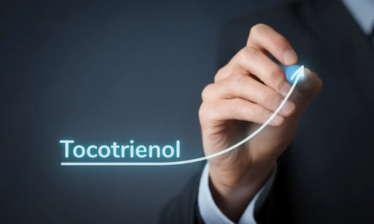 The Tocotrienol Buzz: What Smart Consumers Are Demanding Now!