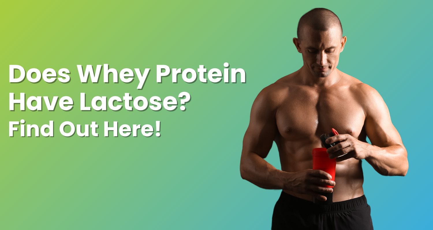 Does Whey Protein Have Lactose? Find Out Here! Wellness Extract USA
