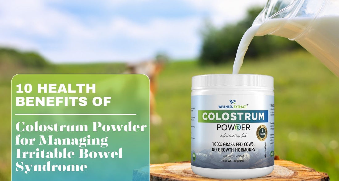 10 Health Benefits of Colostrum Powder for Managing Irritable Bowel Syndrome